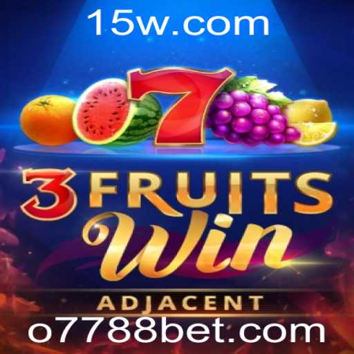 Descubra o Mundo Empolgante de 3FruitsWin com 7788bet